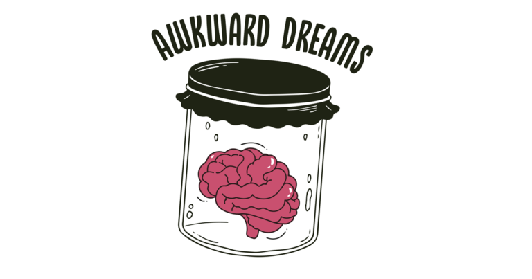 Awkward Dreams